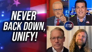 FlashPoint:  Never Back Down, Unify! Sean Feucht & Eric Metaxas (April 29th 2024)